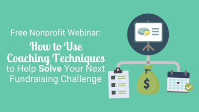 Use This Fundraising Coaching Technique | CharityHowTo