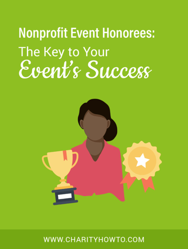 Nonprofit Event Honorees The Key to Your Event Success