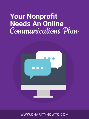 Nonprofit Needs Online Communications Plan