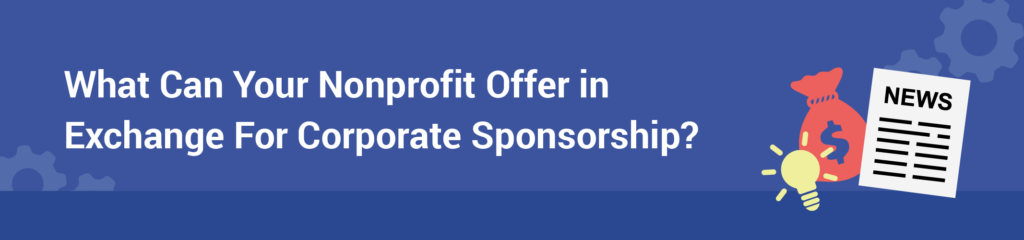 What Can Your Nonprofit Offer in Exchange For Corporate Sponsorship-blog_charityhowto