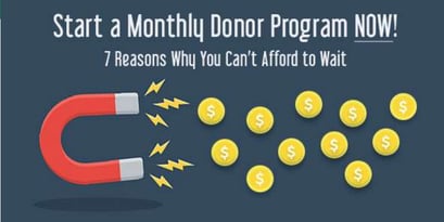 Free Nonprofit Webinar! Start a Monthly Donor Program NOW