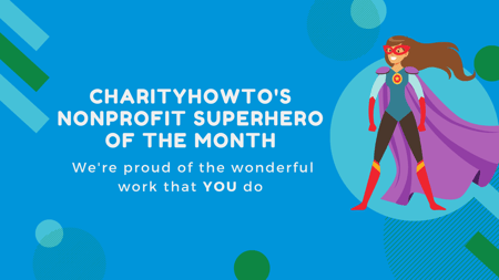 Nonprofit Superhero Of The Month