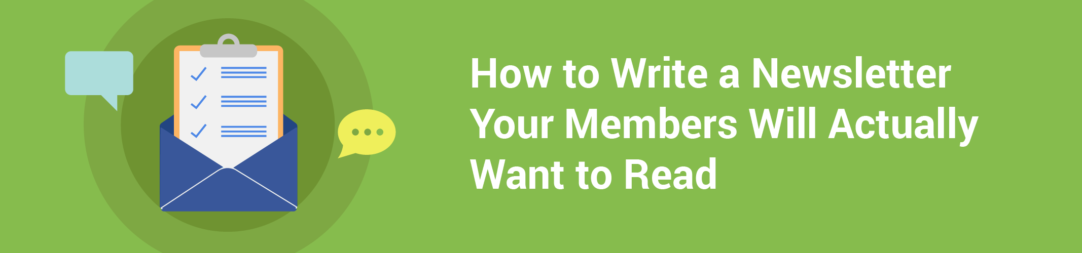 How to Write a Newsletter Your Members Want to Read | CharityHowTo